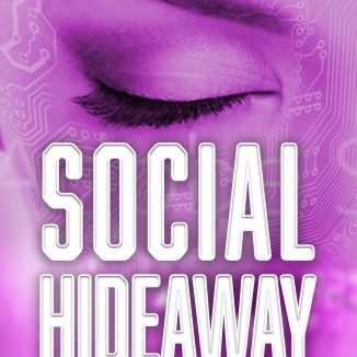 Social Hideaway